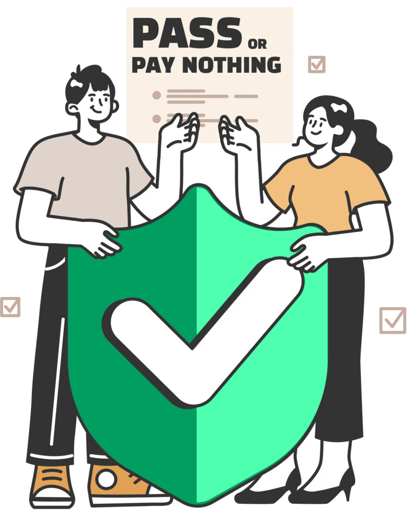 Pass or Pay Nothing Guarantee